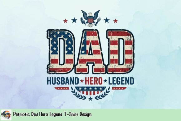 Patriotic Dad Hero Legend: A Versatile Design Asset
