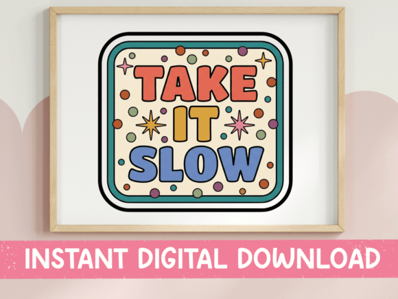 Take It Slow Retro Patch Sticker Design