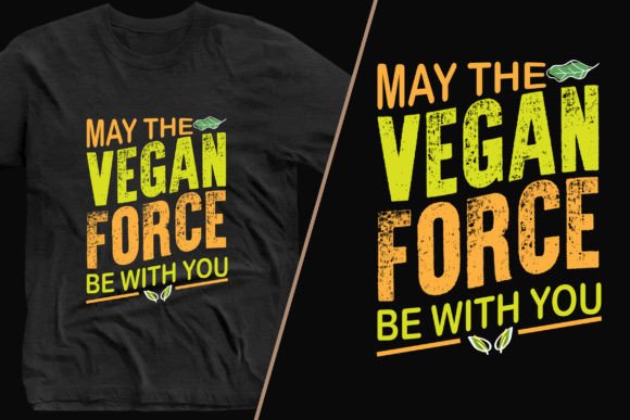 Vegan Force Trendy T-Shirt Design: A Modern Design Asset